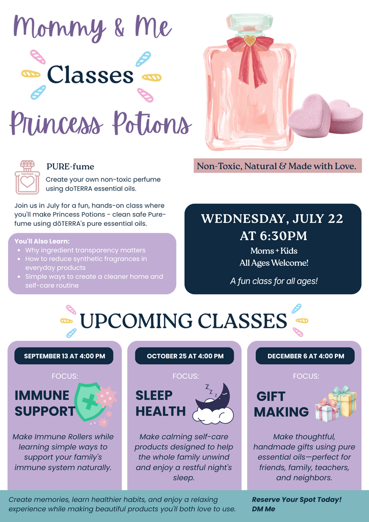 Mommy and Me Princess Potions - July 22nd